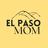 El Paso Mom
