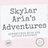 Skylar Aria’s Adventures