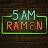 5 AM Ramen