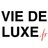 VieDeLuxe.fr