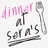 Dinner at Sera's