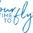Your Time to Fly