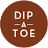 DIP A TOE