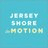 Jersey Shore InMotion