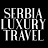 Serbia Luxury Travel