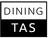 Dining Tas